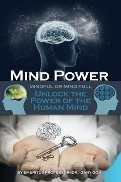 portada Mind Power: Unlock the Power of the Human Mind (en Inglés)