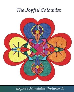 portada The Joyful Colourist: Explore Mandalas Volume 4