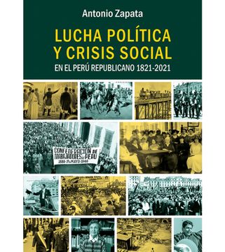 portada Lucha política y crisis social en el Perú Republicano 1821-2021