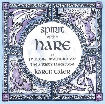 portada Spirit of the Hare: In Folklore, Mythology & the Artist's Landscape (en Inglés)