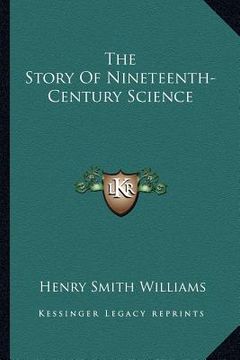 portada the story of nineteenth-century science (en Inglés)