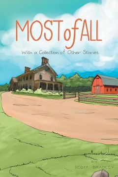 portada Most of All: With a Collection of Other Stories (en Inglés)