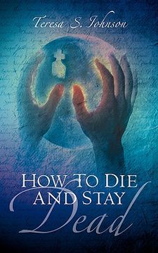 portada how to die and stay dead (en Inglés)