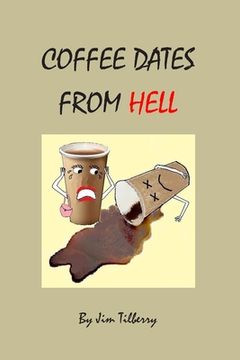 portada Coffee Dates From Hell (en Inglés)