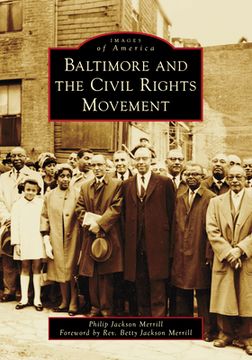 portada Baltimore and the Civil Rights Movement (in English)