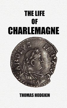portada The Life of Charlemagne (en Inglés)