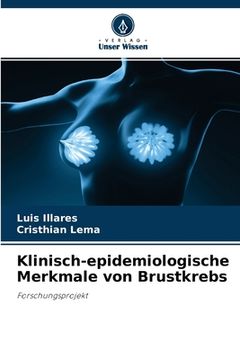 portada Klinisch-epidemiologische Merkmale von Brustkrebs (en Alemán)