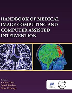 portada Handbook of Medical Image Computing and Computer Assisted Intervention (Elsevier and Miccal Society) (in English)