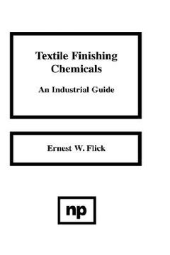 portada textile finishing chemicals: an industrial guide (en Inglés)