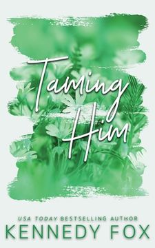 portada Taming Him - Alternate Special Edition Cover (en Inglés)