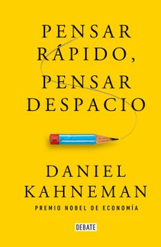 portada PENSAR RAPIDO, PENSAR DESPACIO