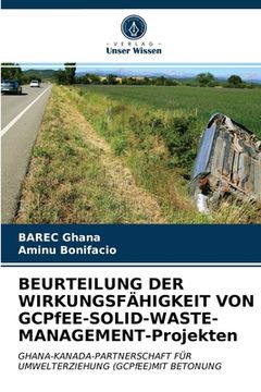 portada BEURTEILUNG DER WIRKUNGSFÄHIGKEIT VON GCPfEE-SOLID-WASTE-MANAGEMENT-Projekten (en Alemán)