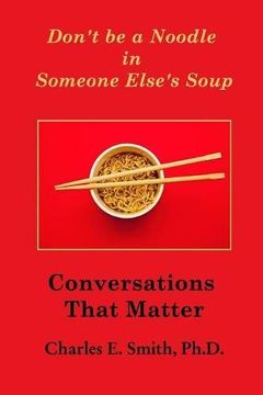 portada Don't Be a Noodle in Someone Else's Soup
