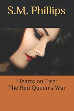 portada Hearts on Fire; The Red Queens War (en Inglés)
