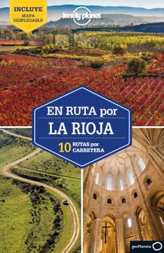 portada En Ruta por la Rioja 1: 10 Rutas por Carretera (Guías en Ruta Lonely Planet)