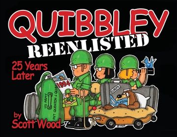 portada Quibbley Reenlisted: 25 Years Later (en Inglés)