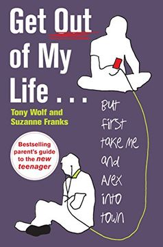 portada Get out of my Life: But First Take me and Alex Into Town (in English)