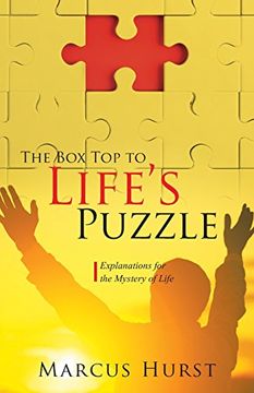 portada The Box Top to Life's Puzzle: Explanations for the Mystery of Life (en Inglés)