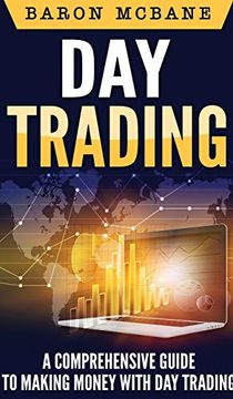 portada Day Trading: A Comprehensive Guide to Making Money With day Trading (in English)