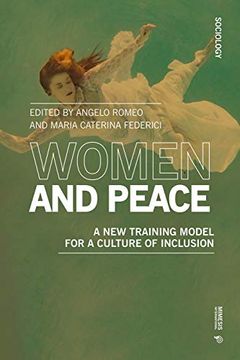 portada Women and Peace: A New Training Model for a Culture of Inclusion (en Inglés)