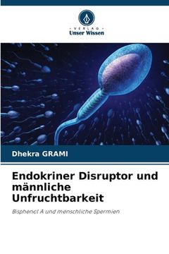 portada Endokriner Disruptor und männliche Unfruchtbarkeit (en Alemán)