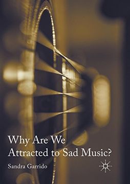 portada Why are we Attracted to sad Music? (en Inglés)