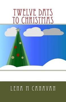 portada Twelve Days to Christmas (en Inglés)