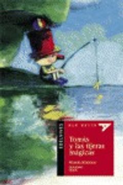 portada Tomas y las tijeras magicas (Ala Delta (Serie Roja))