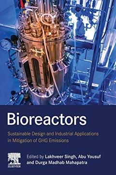 portada Bioreactors: Sustainable Design and Industrial Applications in Mitigation of ghg Emissions (en Inglés)