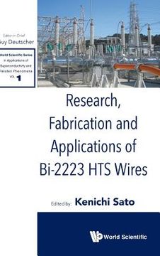 portada Research, Fabrication and Applications of Bi-2223 Hts Wires (in English)