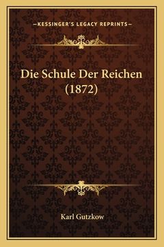 portada Die Schule Der Reichen (1872) (en Alemán)