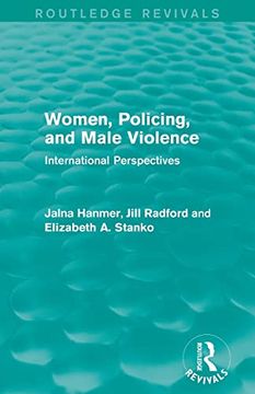portada Women, Policing, and Male Violence (Routledge Revivals): International Perspectives