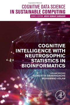portada Cognitive Intelligence With Neutrosophic Statistics in Bioinformatics (Cognitive Data Science in Sustainable Computing) (en Inglés)