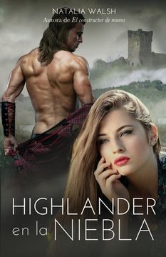 portada Highlander en la niebla: Amor, romance y aventuras en Escocia