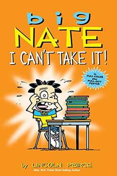 portada Big Nate: I Can't Take It! 