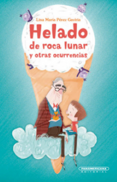 portada Helado de Roca Lunar y Otras Ocurrencias (in Spanish)