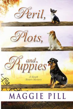 portada Peril, Plots, and Puppies (en Inglés)