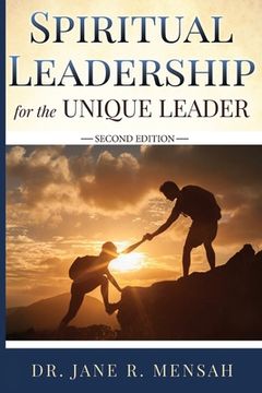 portada Spiritual Leadership for the Unique Leader (in English)