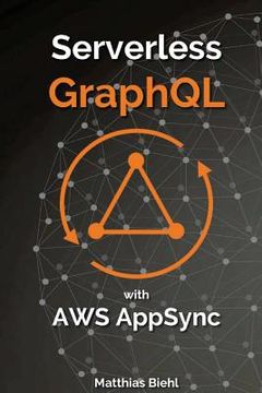 portada Serverless Graphql APIs with Amazon's Aws Appsync (en Inglés)