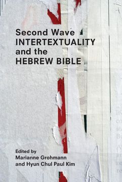 portada Second Wave Intertextuality and the Hebrew Bible (Resources for Biblical Study) (en Inglés)