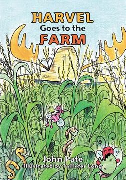 portada Harvel Goes to the Farm (en Inglés)
