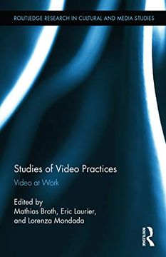 portada Studies of Video Practices: Video at Work (Routledge Research in Cultural and Media Studies) (in English)
