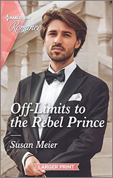 portada Off-Limits to the Rebel Prince (Scandal at the Palace, 2) (en Inglés)