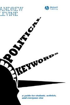 portada political keywords: a guide for students, activists, and everyone else