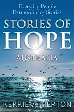 portada Stories of HOPE Australia: Everyday people, extraordinary stories (en Inglés)