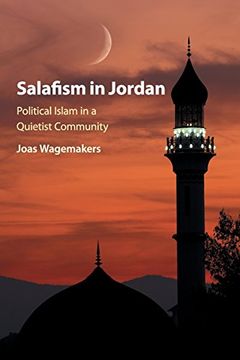portada Salafism in Jordan: Political Islam in a Quietist Community (en Inglés)