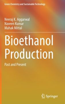portada Bioethanol Production: Past and Present (in English)