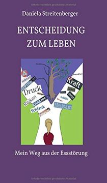 portada Entscheidung zum Leben: Mein weg aus der Essstörung (in German)