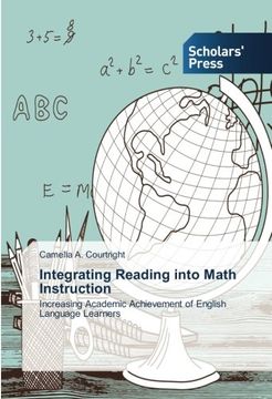 portada Integrating Reading into Math Instruction: Increasing Academic Achievement of English Language Learners