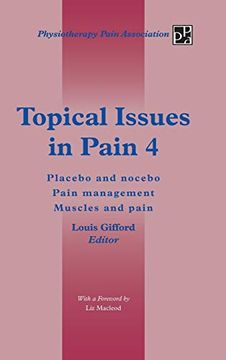 portada Topical Issues in Pain 4: Placebo and Nocebo Pain Management Muscles and Pain (en Inglés)